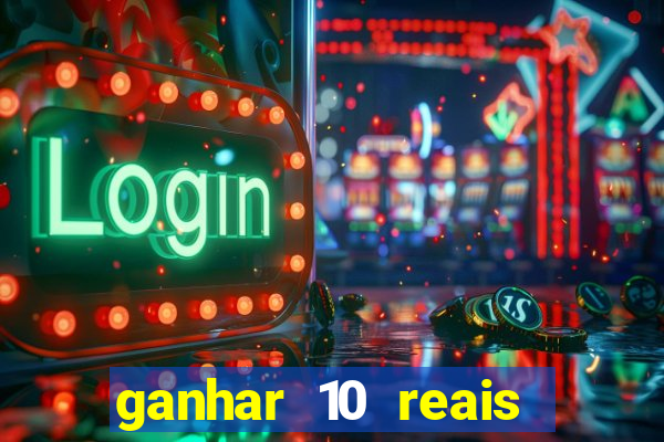 ganhar 10 reais agora no pix