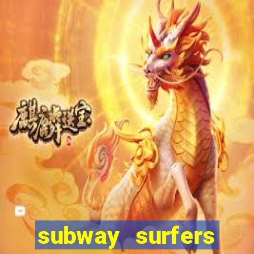 subway surfers dinheiro pix