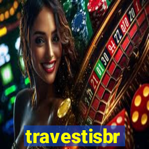 travestisbr