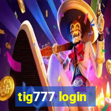 tig777 login