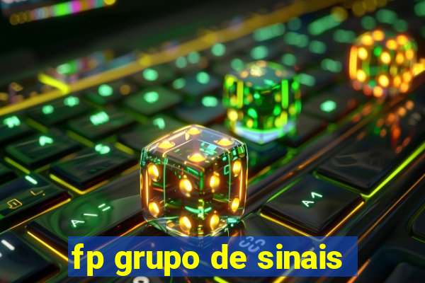 fp grupo de sinais