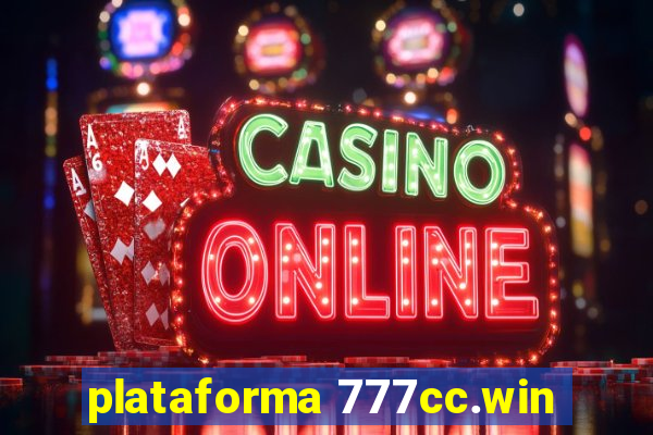 plataforma 777cc.win