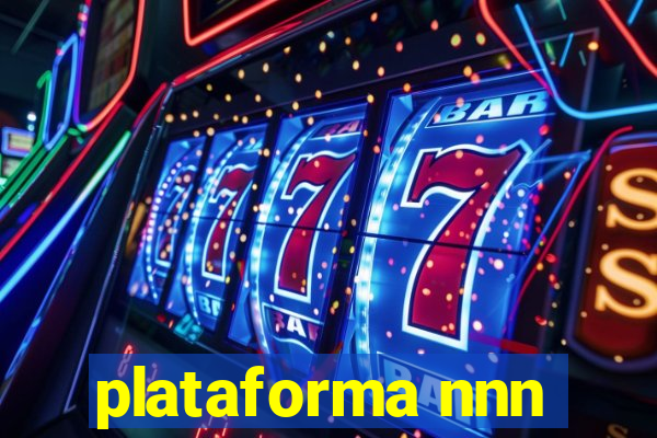 plataforma nnn