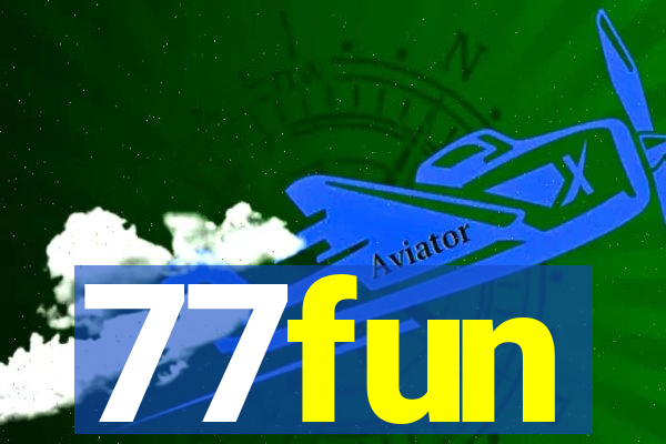 77fun