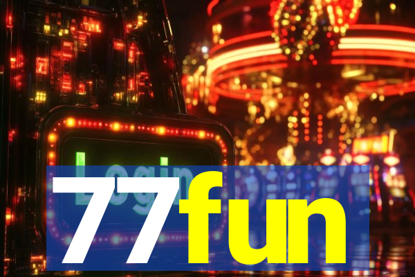 77fun