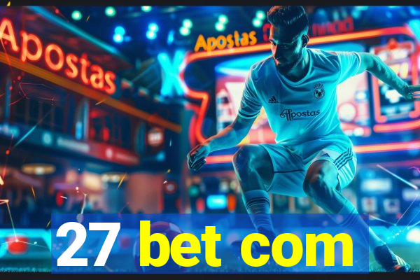 27 bet com