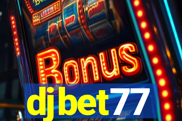 djbet77