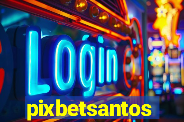 pixbetsantos