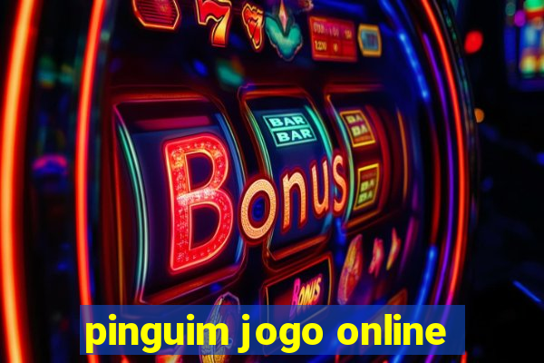 pinguim jogo online