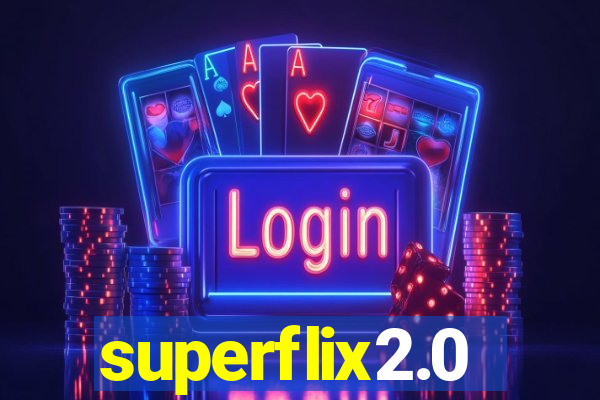 superflix2.0