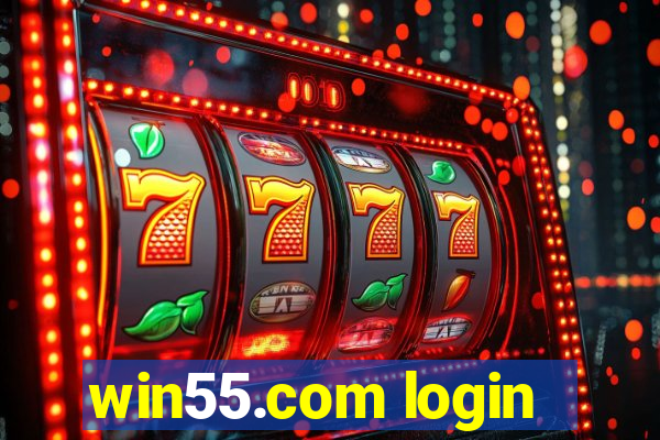 win55.com login