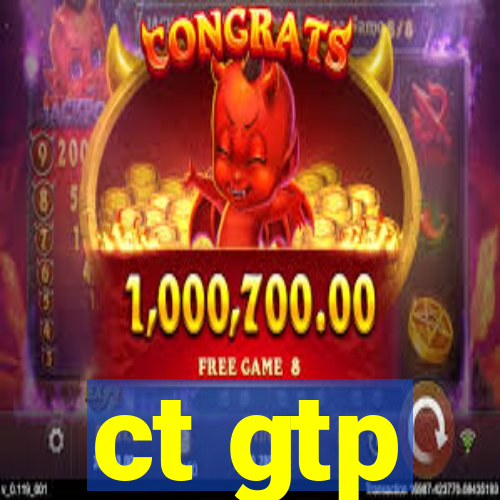 ct gtp