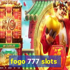 fogo 777 slots