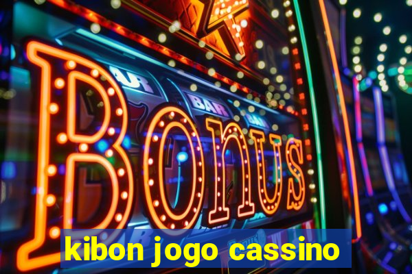 kibon jogo cassino