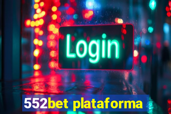 552bet plataforma