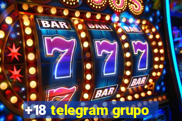 +18 telegram grupo