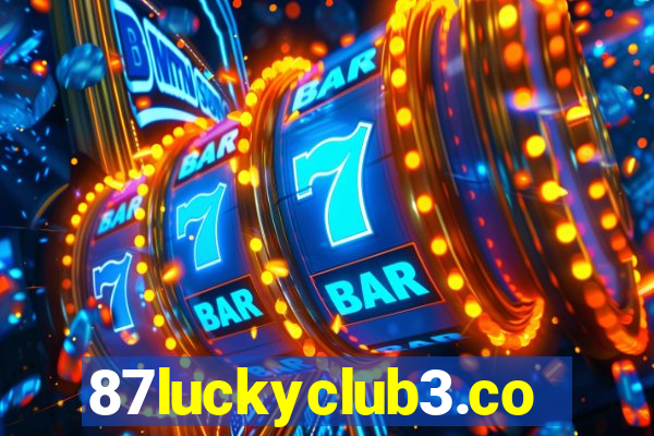 87luckyclub3.com