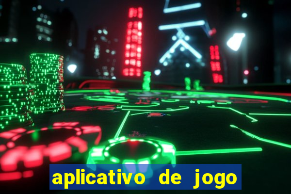 aplicativo de jogo para ganhar dinheiro no pix