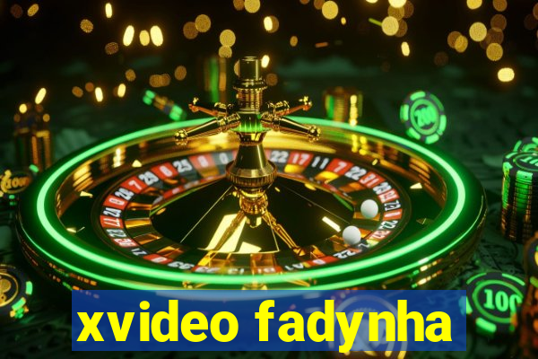 xvideo fadynha