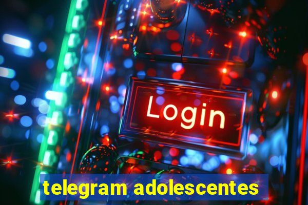 telegram adolescentes