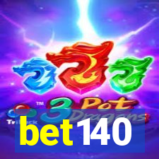 bet140