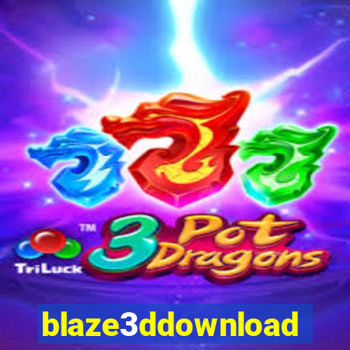 blaze3ddownload