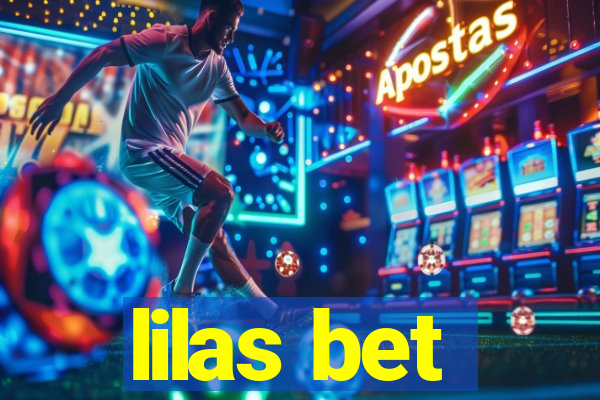 lilas bet