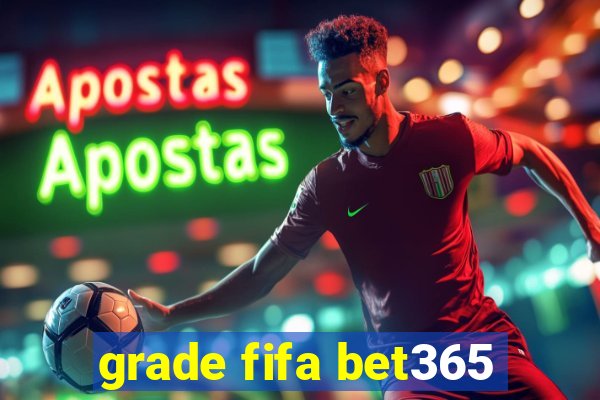 grade fifa bet365