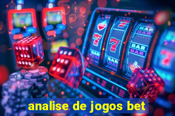 analise de jogos bet