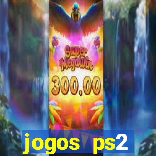 jogos ps2 traduzidos pt br