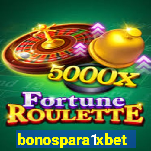 bonospara1xbet