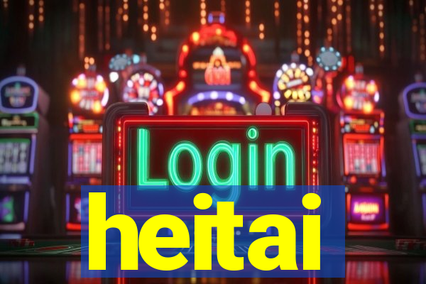 heitai