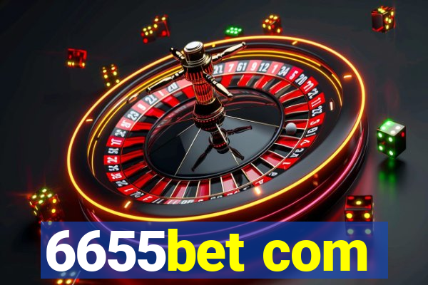 6655bet com