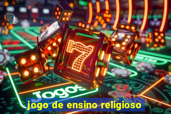 jogo de ensino religioso