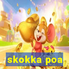 skokka poa