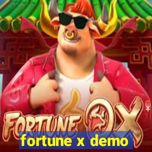 fortune x demo