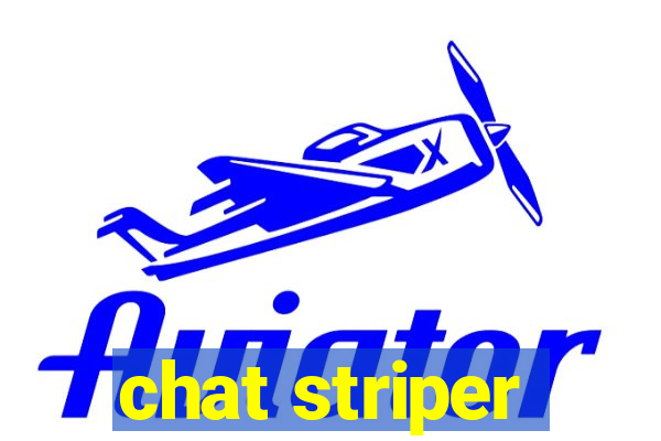 chat striper