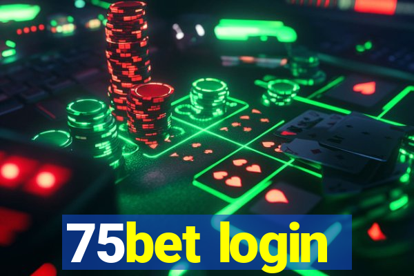 75bet login