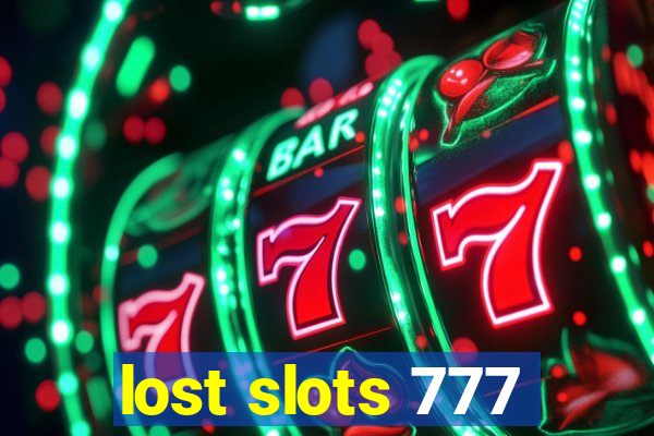 lost slots 777