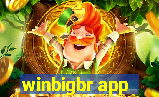 winbigbr app