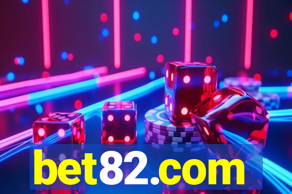 bet82.com