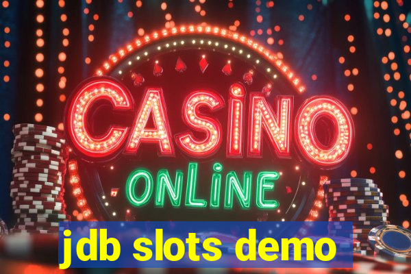 jdb slots demo