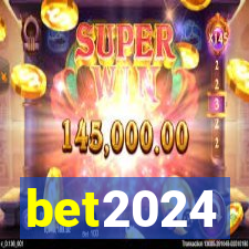 bet2024