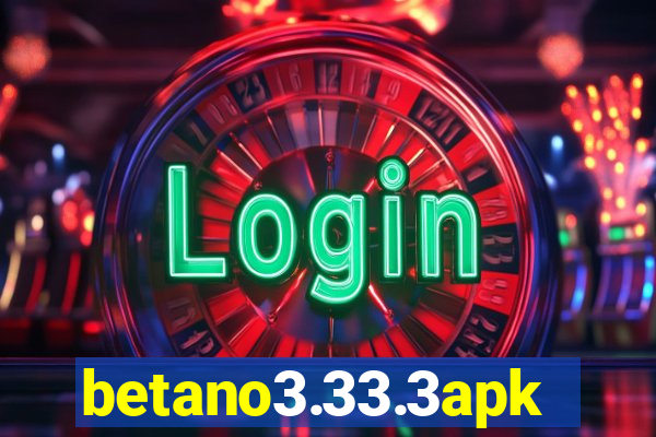 betano3.33.3apk