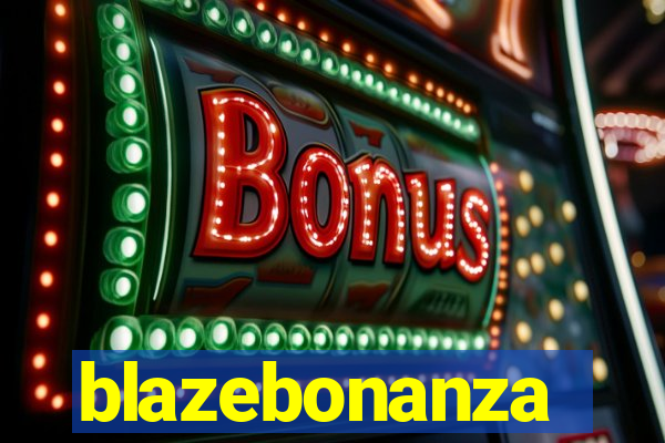 blazebonanza