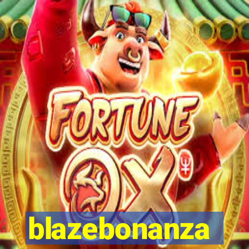 blazebonanza