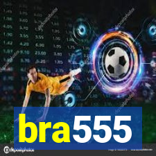 bra555