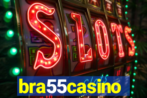 bra55casino