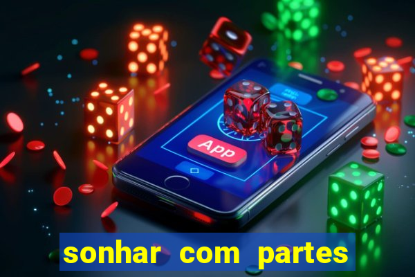 sonhar com partes intimas de outra pessoa