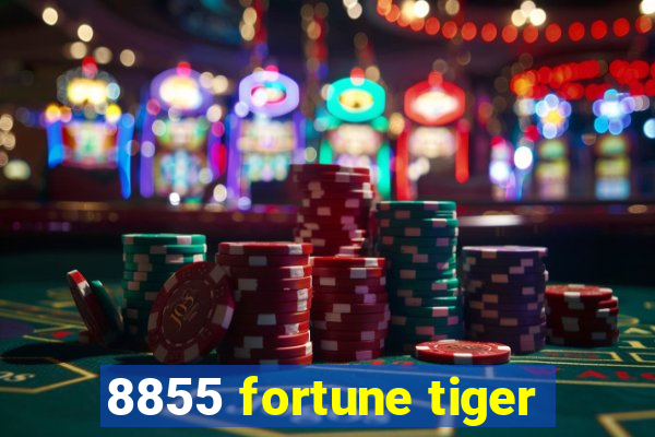 8855 fortune tiger